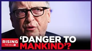 Rand Paul RIPS Bill Gates, Fauci Gain-of-Function Research As 'BIGGEST DANGER TO MANKIND': Rising