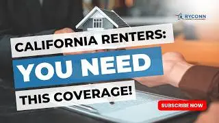 Renters Insurance in California | Ryconn Property Management