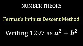 (Fermat's Infinite Descent Method) - Writing 1297 as A^2+B^2