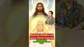 Maitreya Buddha and Jesus Christ returned#Maitreya Buddha#Jesus Christ#Supreme Master Ching Hai