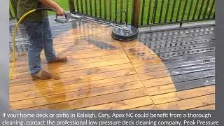 Deck Cleaning Services in Raleigh, Apex, Cary NC by Peak Pressure Washing