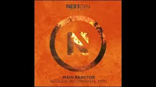 Main Reaktor - Recession (Extended Mix) [NCS Release]