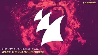 Tommy Trash feat. JHart - Wake The Giant (Andrew Rayel Radio Edit)
