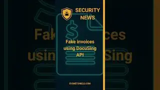 Fake invoices using DocuSing API #docusign #cybersecurty