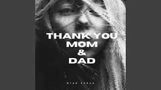 Thank You Mom And Dad
