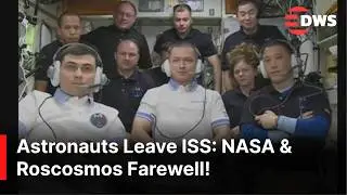 EMOTIONAL FAREWELL: NASA & Roscosmos Crew Say Goodbye to the International Space Station | AI1Z