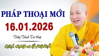 Một Câu Niệm Phật Một Đời Bình An - Thầy. Thích Trí Huệ 2026