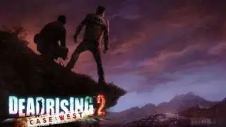 Dead Rising: Case West Video Preview