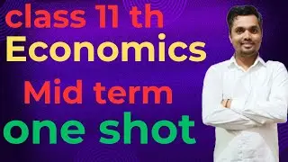 Class Economics mid term marathon class 2024 ll class 11 economics mid term one shot revision