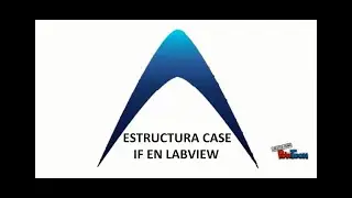 Estructura CASE - IF en Labview
