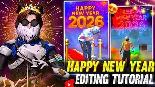 💥Happy New Year 2026 Special 🎊 | Free Fire New Year Short Editing Tutorial 🔥 CapCut | YFYT
