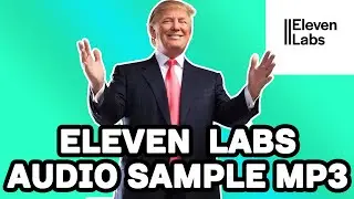 ElevenLabs Audio MP3- Donald Trump #ElevenLabs #AI #AudioMP3 #InstantClone #AudioSample