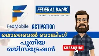 Fedmobile Activation Malayalam | Federal Bank Mobile Banking New Registration