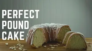 Perfect Pound Cake Recipe