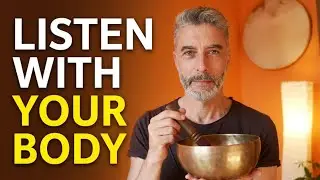 Listening with the body A guided meditation practice with singing bowls