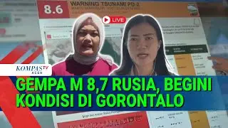 Tsunami Potential from Russia Earthquake: Preparedness in Gorontalo and Manado