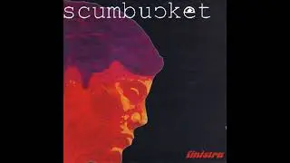 Scumbucket - 