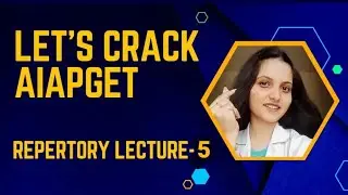 ||KENT'S REPERTORY(PART-1)||LET'S CRACK AIAPGET LECTURE-5||Dr.Deeksha||