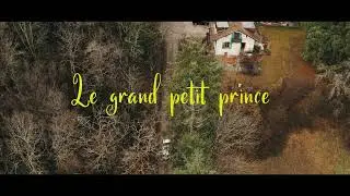 Le grand petit prince.