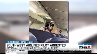 Southwest Airlines pilot arrested for DUI on plane at Savannah/Hilton Head International Airport