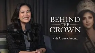 Behind The Crown: The Mental & Financial Reality of Pageants | with Arene Cheong