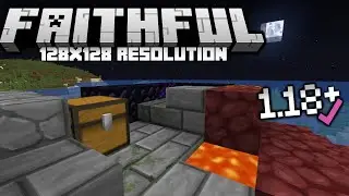 Faithful 128x128 1.18/1.18.2 Texture Pack Download & Install Tutorial