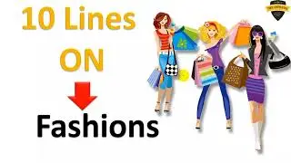 10 Lines on Fashion By Take Knowledge | #10_lines