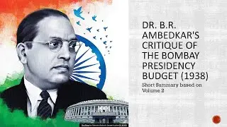 Dr Ambedkar On Budget3 of 1938 in Bombay legislative assembly mp4