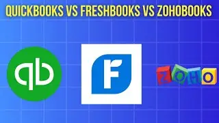 QuickBooks против FreshBooks против Zoho Books | Лучшее приложение для управления бизнесом (2025)