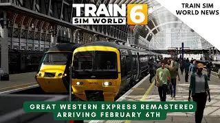 Train Sim World 6 News: Great Western Express Remastered finally arriving ! 🇬🇧