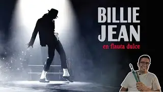 ¿Se puede tocar BILLIE JEAN en FLAUTA DULCE? | Flautica Dulce