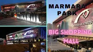 Marmara Park || Shopping Mall Istanbul Turkey || Walking Tour