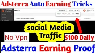 Adsterra Self Click Eran $100 Daily | Adsterra direct Link Eraing | Adsterra Payment Proof