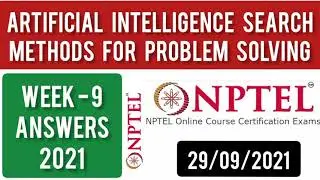 Nptel 2021: Artificial Intelligence Search Methods For Problem Solving Assignment 9 Answers, Week 9