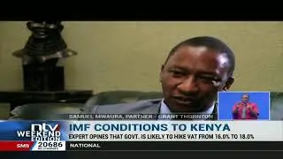 An increase in VAT expected following IMF's demands to Kenya