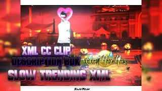 Free Fire New Trending Sad Boys Video😢🥺||Xml+Cc+Clip Description Box⬇️ Free Fire New Trending Xml🤩🤍