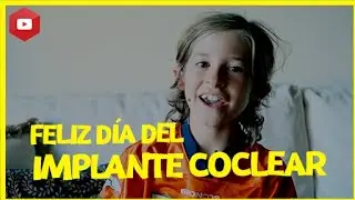 Felz Dia del Implante Cochlear