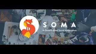 [ICO-LIVE]SOMA - Социально-свободная торговая площадка!