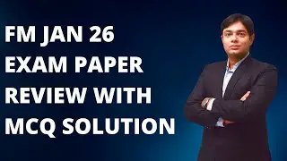 CA INTER FM JAN 26 EXAM REVIEW