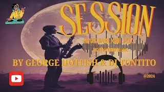 George Hotfish & Dj Tontito Session 