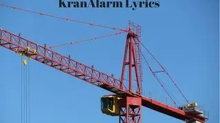 KranAlarm Lyrics
