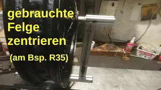 Halbnaben Felgen zentrieren (am Bsp. BMW R35)