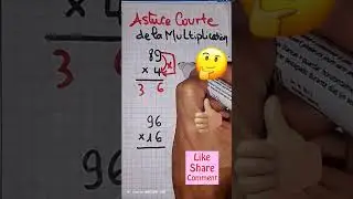 89&times;4#truc multiplicatif rapide #vid&eacute;oshort