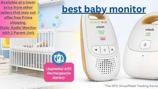 Best Baby Monitor 2023 | Top-rated baby monitors | Baby care Products