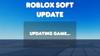 Учебное пособие по Roblox &mdash; Как добавлять обновления