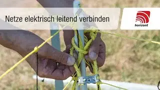 Schafzaun - Schafnetze elektrisch leitend verbinden