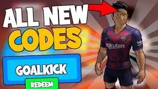 ALL GOAL KICK SIMULATOR CODES! (May 2022) | ROBLOX Codes *SECRET/WORKING*