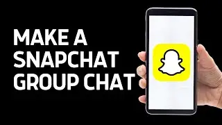 How To Make A Snapchat Group Chat (2024)