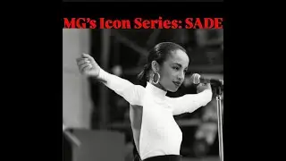 MG'S ICON SERIES: SADE MEDLEY