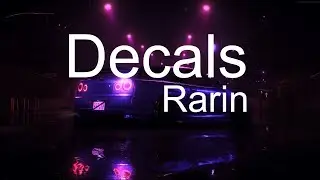 Rarin - Decals (Lyric)